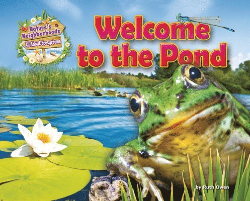 Ruth Owen - Welcome to the Pond, Häftad