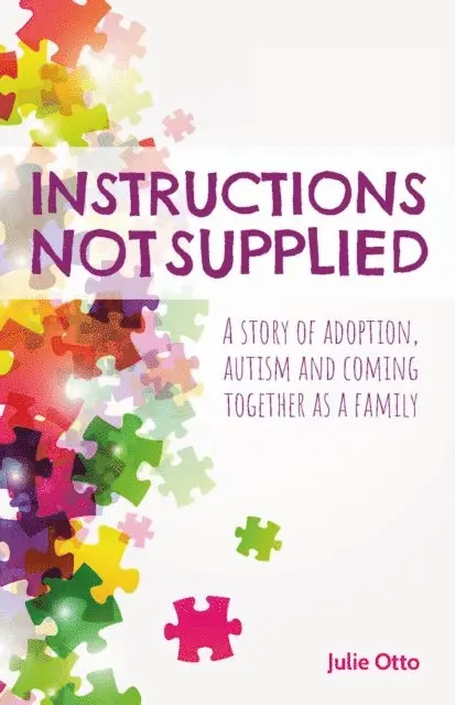 Otto Julie Otto - Instructions Not Supplied, E-bok. Tillgänglighet: Lägg i varukorg