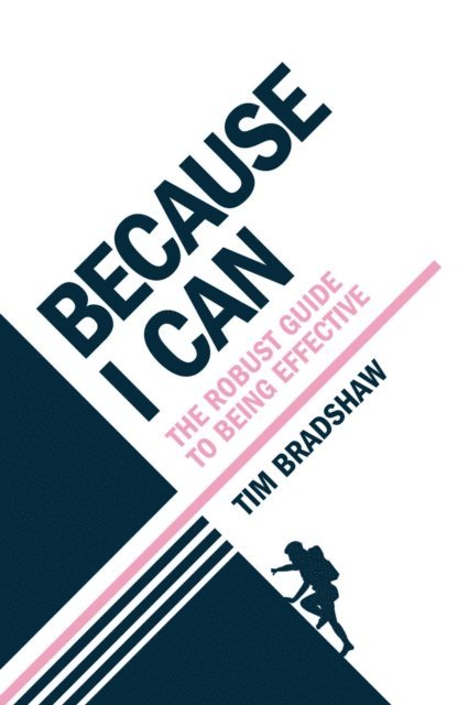 Tim Bradshaw - Because I Can, E-bok