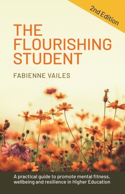 Fabienne Vailes - Flourishing Student - 2nd edition, E-bok