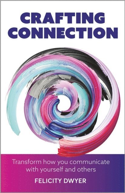 Felicity Dwyer - Crafting Connection, E-bok. Tillgänglighet: Lägg i varukorg