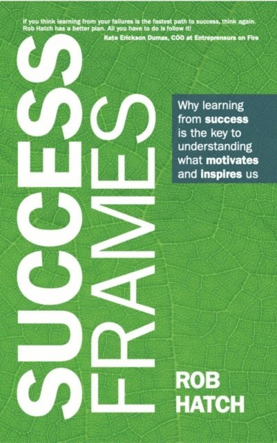 Rob Hatch - Success Frames, E-bok