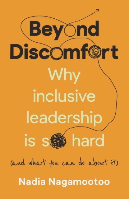 Nadia Nagamootoo - Beyond Discomfort, E-bok