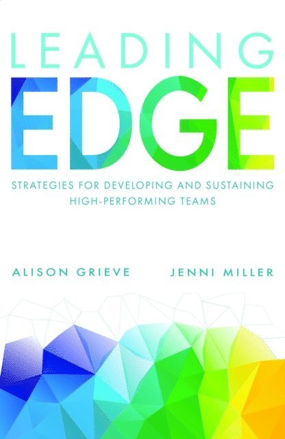 Miller Jenni Miller, Grieve Alison Grieve - Leading Edge, E-bok. Tillgänglighet: Lägg i varukorg