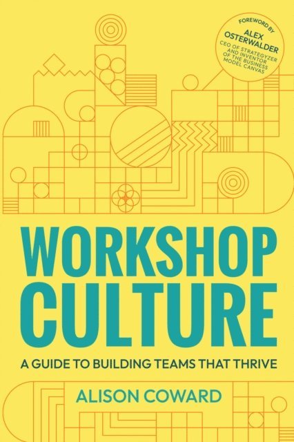 Alison Coward - Workshop Culture, E-bok