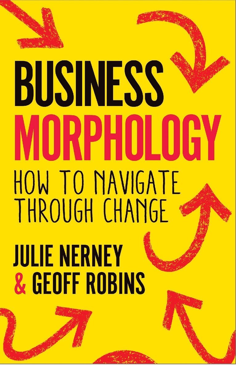 Julie Nerney, Geoff Robins - Business Morphology, Häftad. Tillgänglighet: Lägg i varukorg