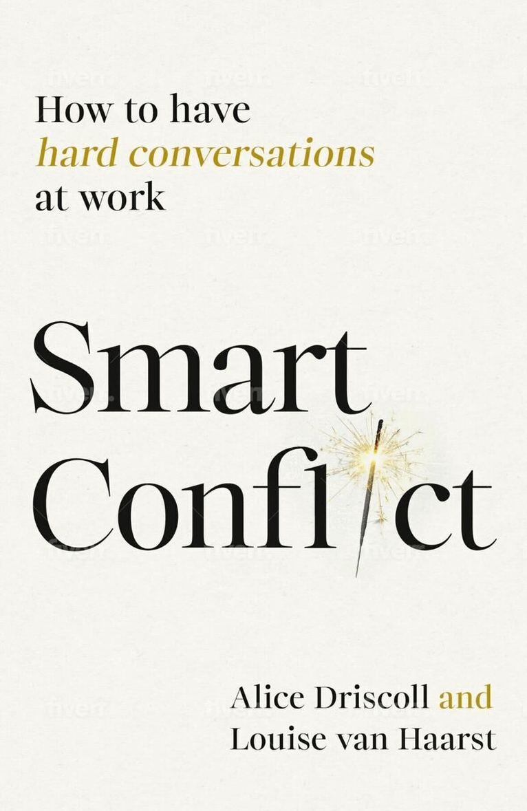 Alice Driscoll, Louise van Haarst - Smart Conflict, Häftad