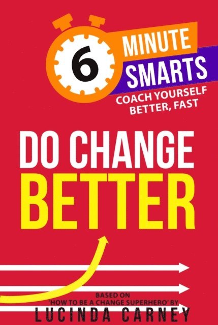 Lucinda Carney - Do Change Better, E-bok