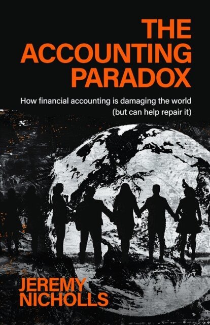 Jeremy Nicholls - Accounting Paradox, E-bok