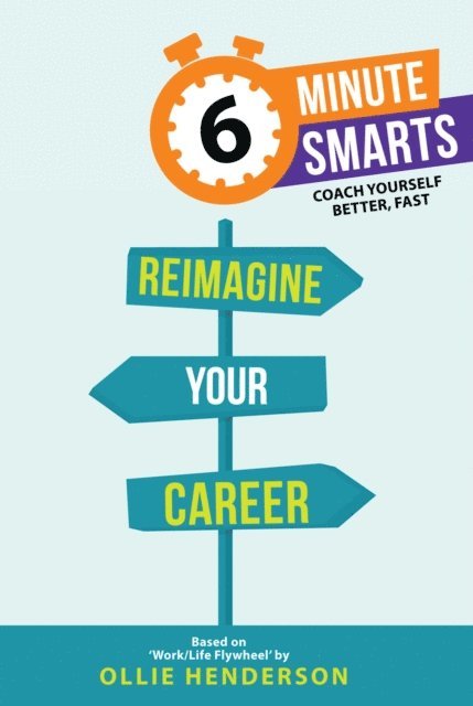 Ollie Henderson - Reimagine Your Career, E-bok