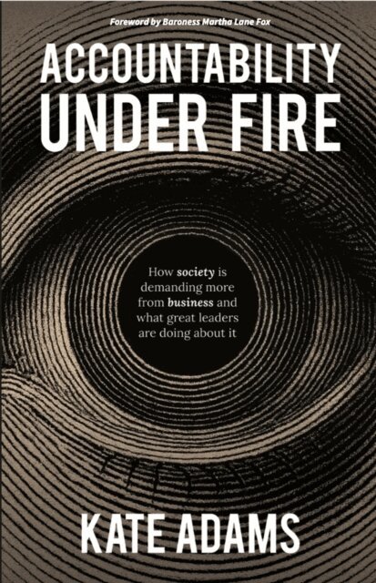 Kate Adams - Accountability Under Fire, E-bok