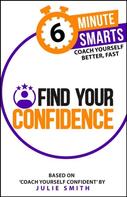 Julie Smith - Find Your Confidence, E-bok