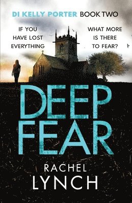Deep Fear av Rachel Lynch