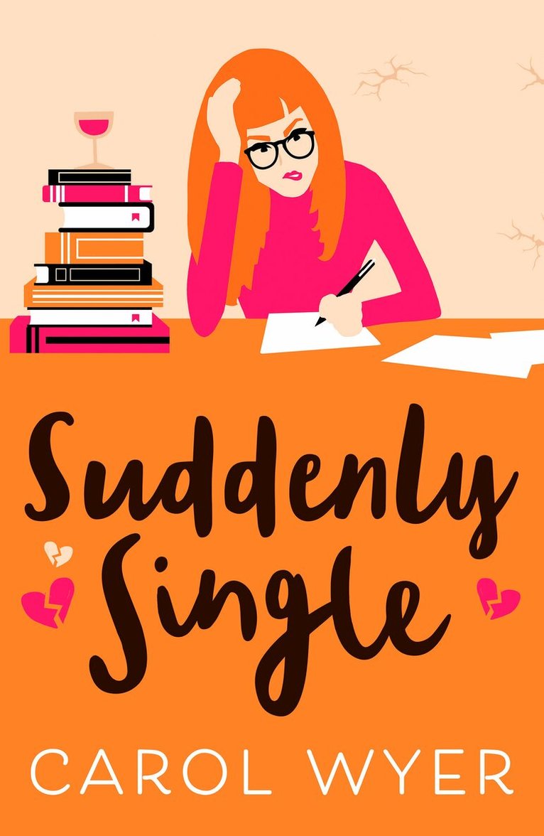 Carol Wyer - Suddenly Single, Häftad