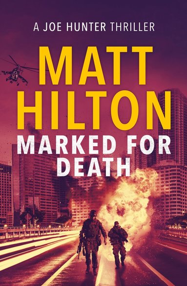 Marked for Death by Matt Hilton
