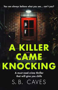Killer Came Knocking