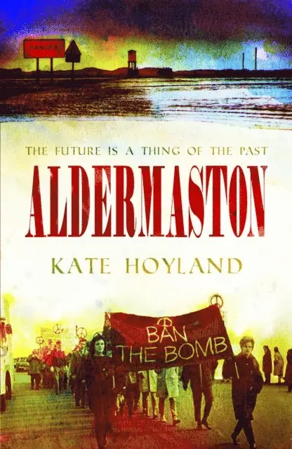 Kate Hoyland - Aldermaston, E-bok. Tillgänglighet: Lägg i varukorg