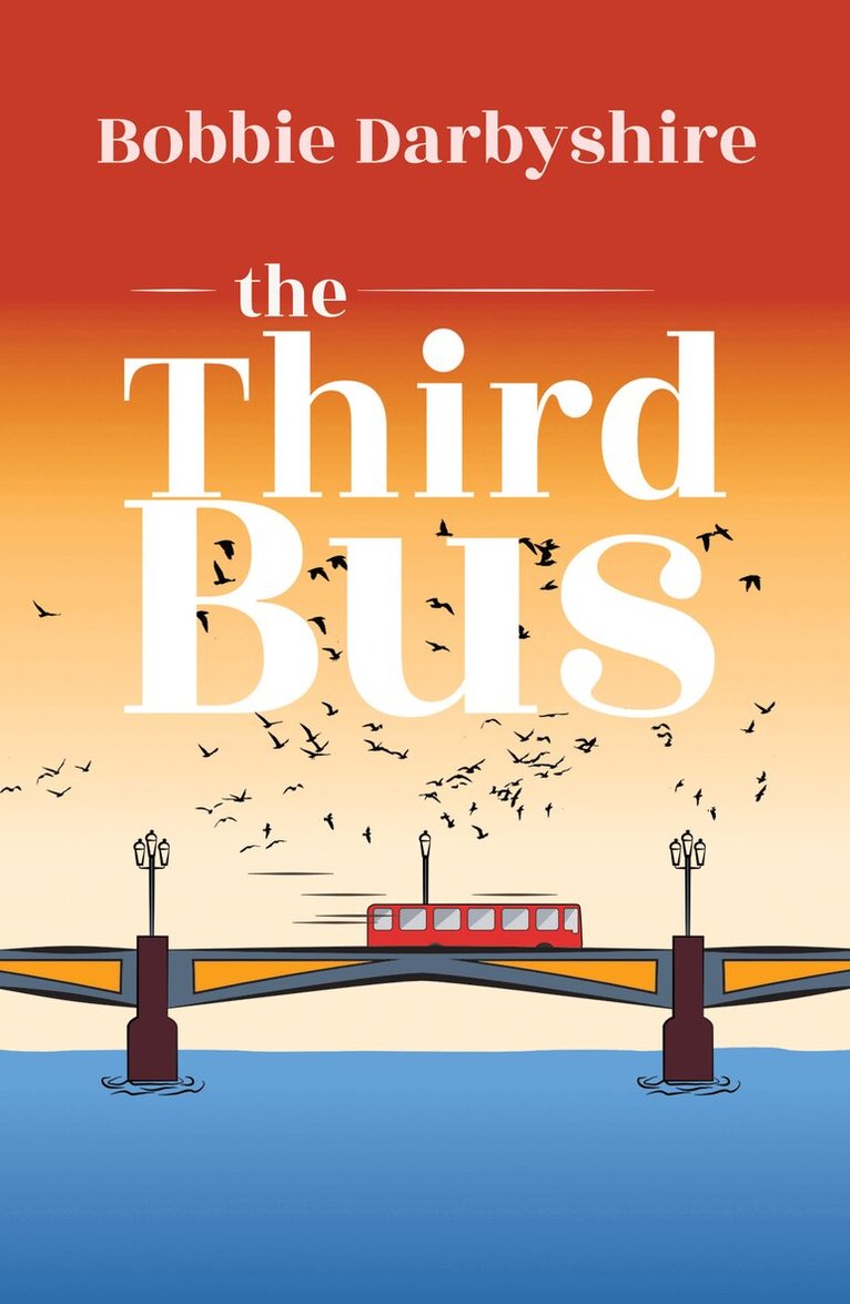 Bobbie Darbyshire - Third Bus, Häftad