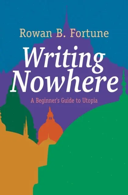 Rowan B Fortune - Writing Nowhere, E-bok. Tillgänglighet: Lägg i varukorg