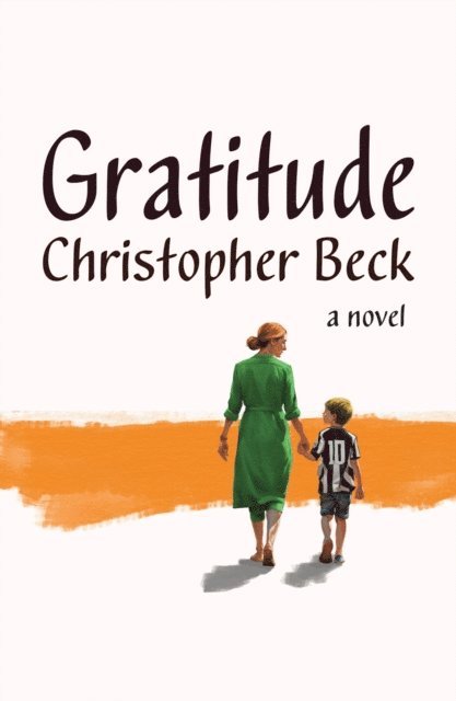 Christopher Beck - Gratitude, E-bok