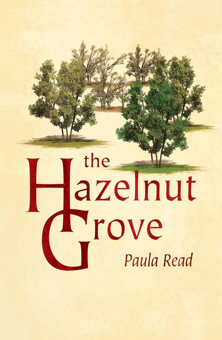 Paula Read - Hazelnut Grove, Häftad. Tillgänglighet: Lägg i varukorg