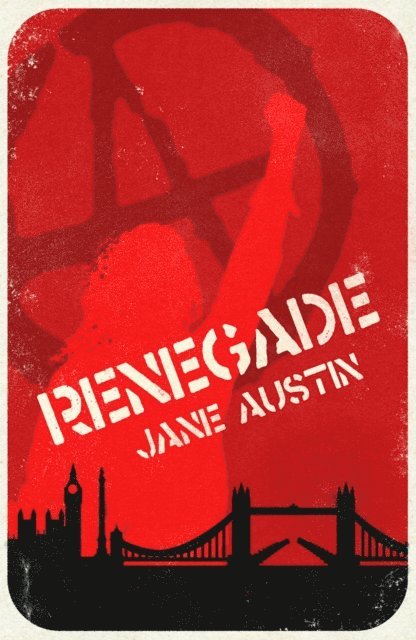 Jane Austin - Renegade, E-bok