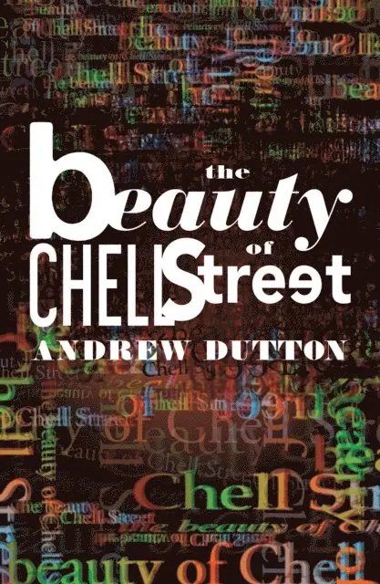 Andrew Dutton - Beauty of Chell Street, E-bok. Tillgänglighet: Lägg i varukorg