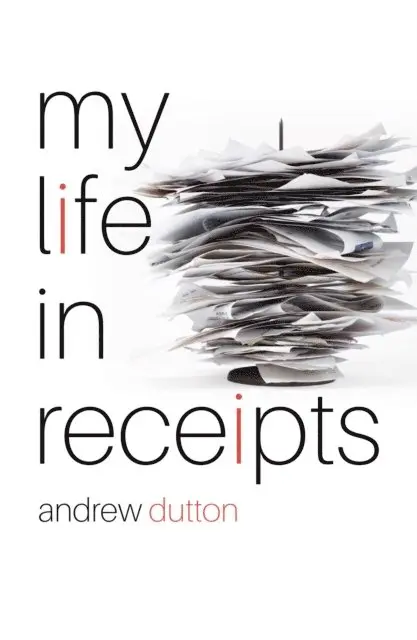 Andrew Dutton - My Life in Receipts, E-bok. Tillgänglighet: Lägg i varukorg