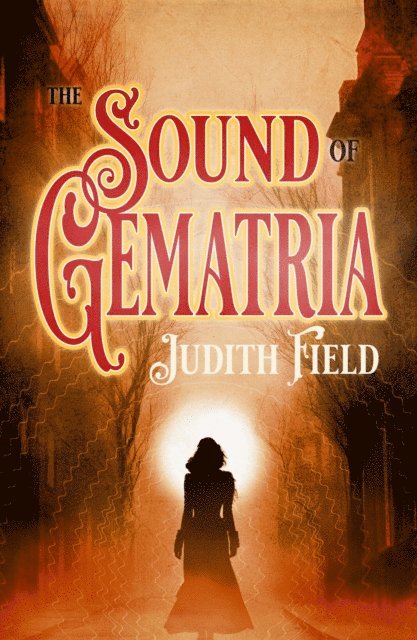 Judith Field - Sound of Gematria, E-bok