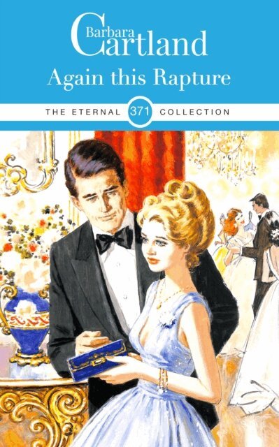 Barbara Cartland - Again This Rapture, E-bok