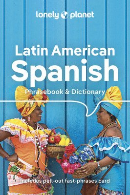 Lonely Planet - Lonely Planet Latin American Spanish Phrasebook & Dictionary, Häftad