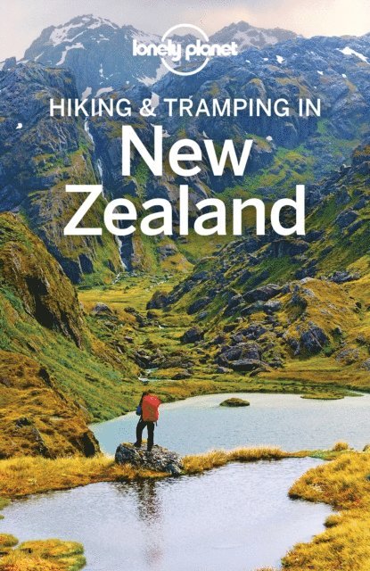 Jim DuFresne, Andrew Bain - Lonely Planet Hiking & Tramping in New Zealand, E-bok