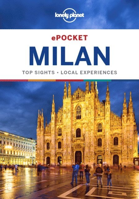 Paula Hardy - Lonely Planet Pocket Milan, E-bok