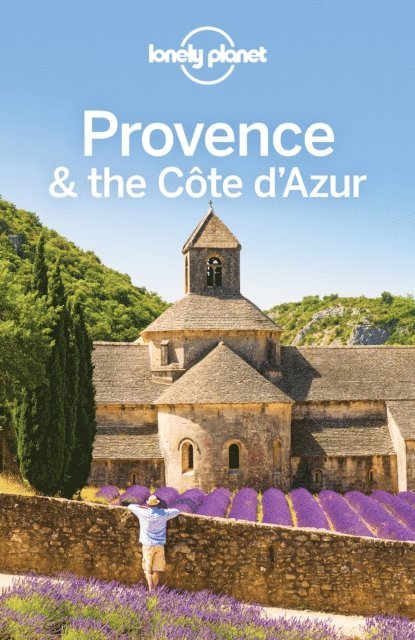 Gregor Clark, Oliver Berry, Hugh McNaughtan - Lonely Planet Provence & the Cote d'Azur, E-bok