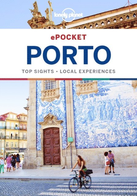 Kerry Christiani - Lonely Planet Pocket Porto, E-bok