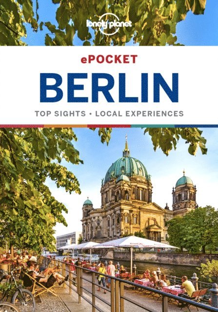 Andrea Schulte-Peevers - Lonely Planet Pocket Berlin, E-bok