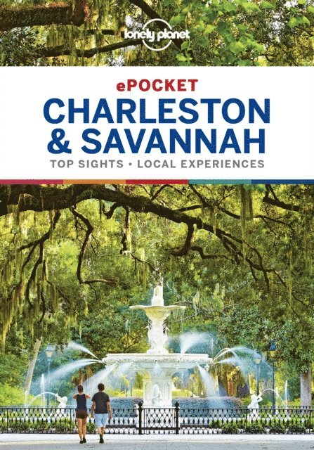 MaSovaida Morgan, Ashley Harrell - Lonely Planet Pocket Charleston & Savannah, E-bok