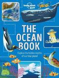 Lonely Planet Kids The Ocean Book