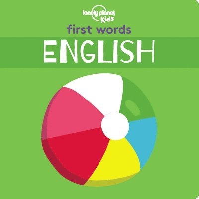 Lonely Planet Kids - Lonely Planet Kids First Words - English, Kartonnage