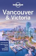 Lonely Planet Vancouver &; Victoria