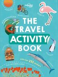 Lonely Planet Kids the Travel Activity Book 1