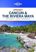 Lonely Planet Pocket Cancun & the Riviera Maya