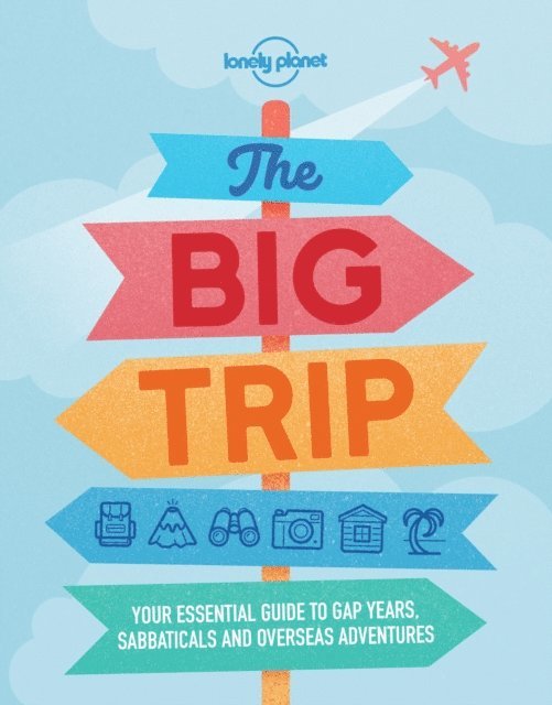 Lonely Planet The Big Trip