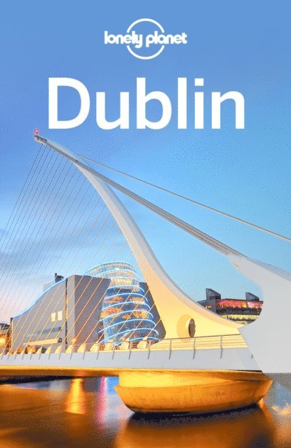 Fionn Davenport - Lonely Planet Dublin, E-bok