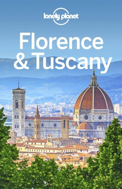 Virginia Maxwell, Nicola Williams - Lonely Planet Florence & Tuscany, E-bok