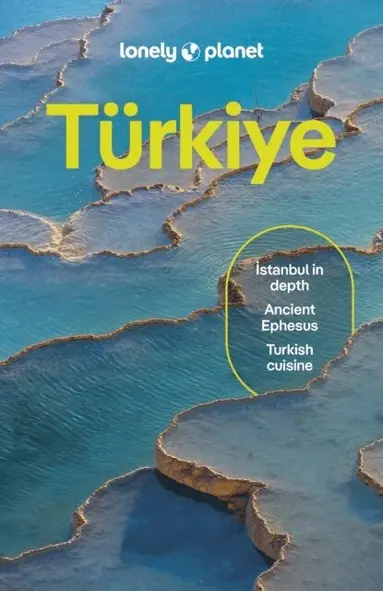Lonely Planet, Ömercan Kaçar, Mark Elliott, İsmet Ersoy, Steve Fallon, Jennifer Hattam, Virginia Maxwell, Owen Morton - Lonely Planet Turkiye, Häftad