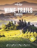 Lonely Planet Wine Trails - Europe