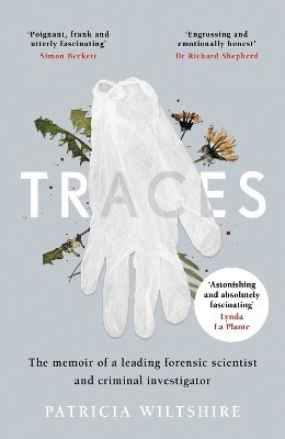Patricia Wiltshire - Traces, Häftad