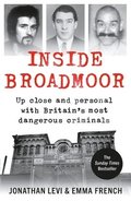 Inside Broadmoor