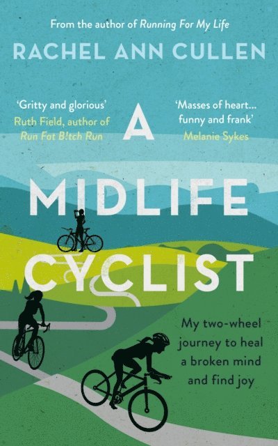 Rachel Ann Cullen - Midlife Cyclist, E-bok. Tillgänglighet: Lägg i varukorg